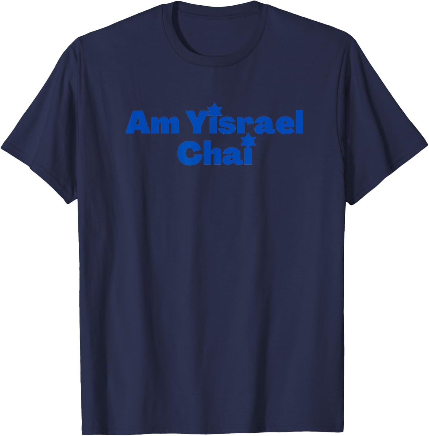 Hebrew Am Yisrael Chai - the People of Israel Live T-Shirt - T-Shirt | Navy