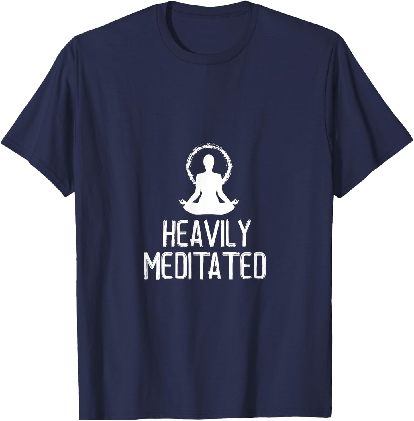 Heavily Meditated Yoga Namaste Meditation T-Shirt - T-Shirt | Navy