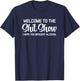 Welcome To The Shit Show (I Hope You Brought Alcohol) Funny T-Shirt - T-Shirt | Navy