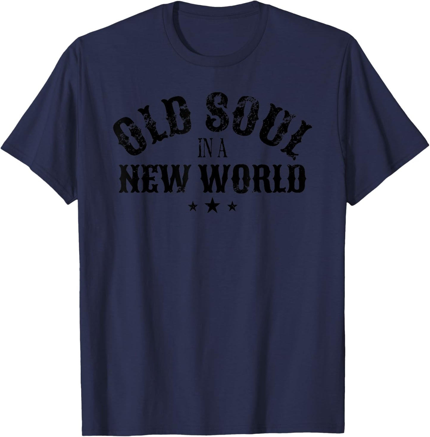 Old Soul in a New World Country Bluegrass Music Guitar Fan T-Shirt - T-Shirt | Navy