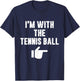 I'm with the Tennis Ball Fun Easy Playful Halloween Costume T-Shirt - T-Shirt | Navy