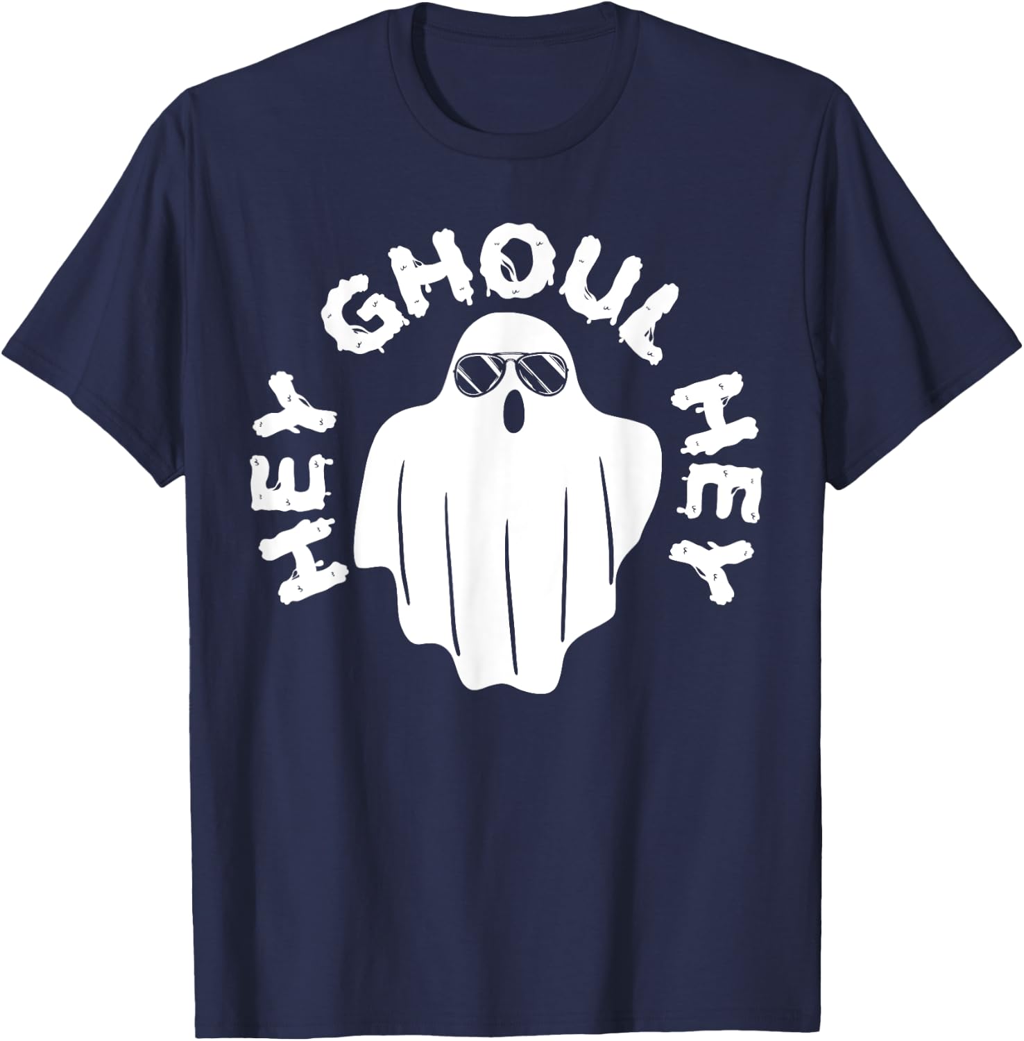 Hey Ghoul Hey Funny Halloween Boo Spooky Trick Or Treat T-Shirt - T-Shirt | Navy