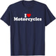I Love Heart Motorcycles Motos Bikes Motorbikes T-Shirt - T-Shirt | Navy