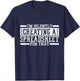 I'm Silently Creating A Spreadsheet For That, Statistics T-Shirt - T-Shirt | Navy