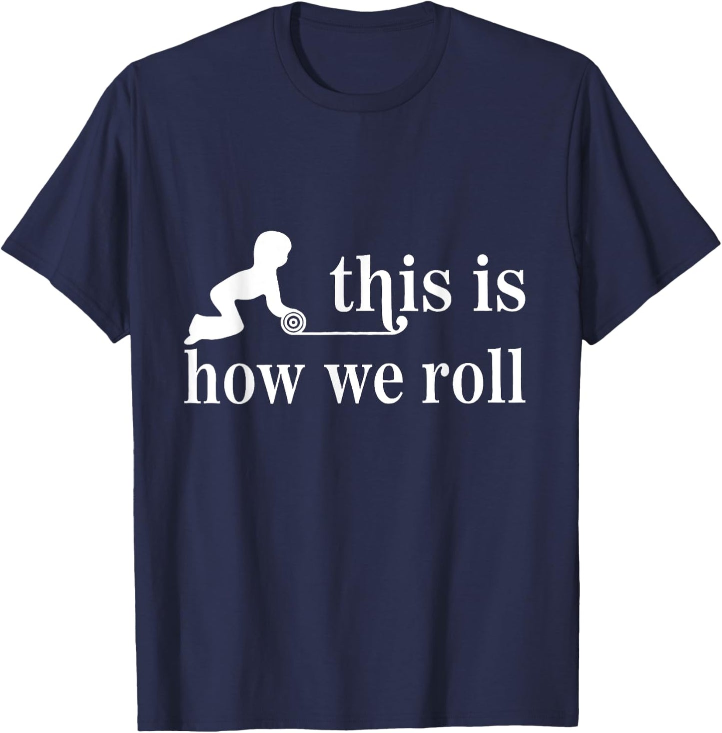 Montessori Shirt, This Is How We Roll T-Shirt - T-Shirt | Navy