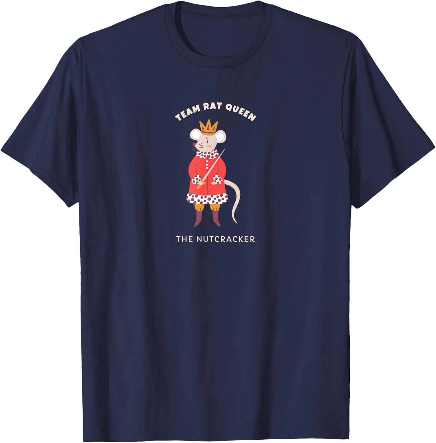Team Rat Queen Nutcracker Christmas Ballerina Ballet Graphic T-Shirt - T-Shirt | Navy