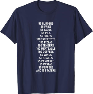 55 Burgers 55 Fries 55 Tacos T-Shirt - T-Shirt | Navy