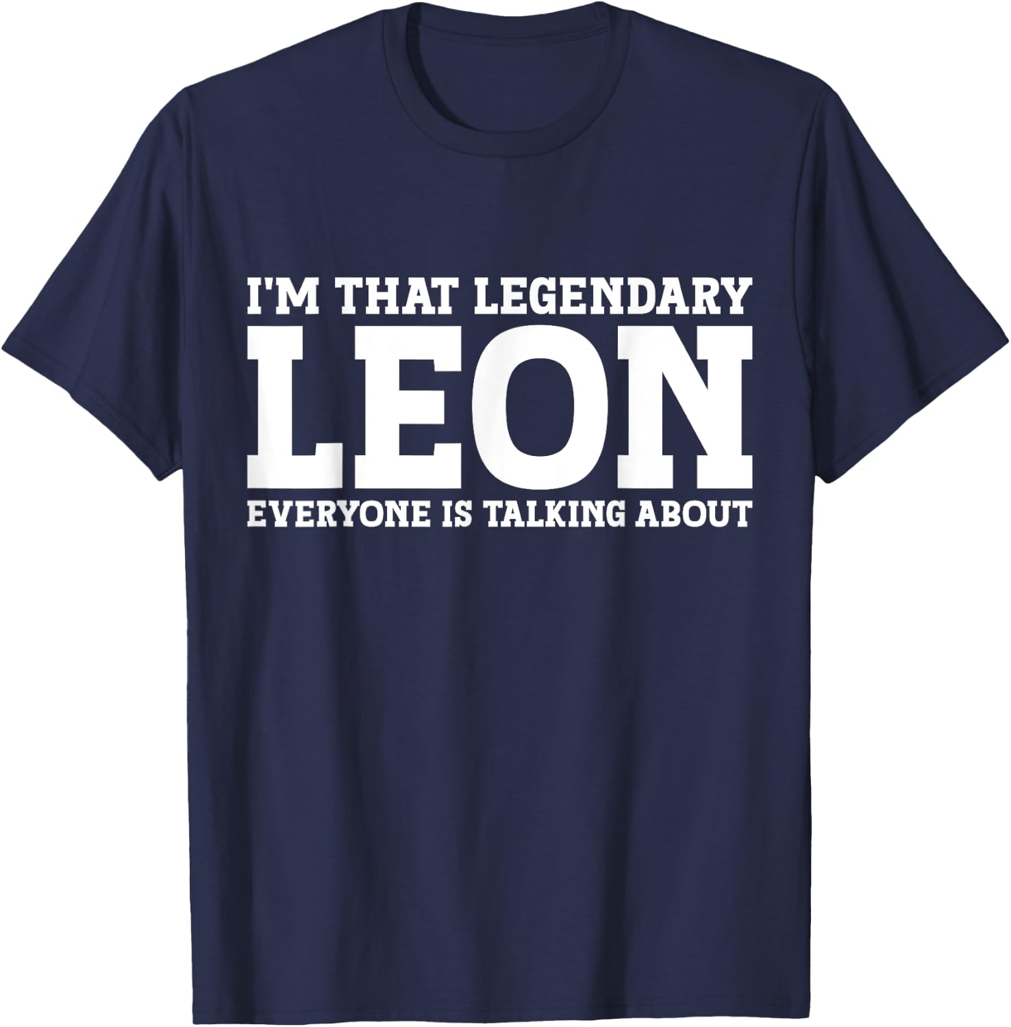 Leon Surname Funny Team Family Last Name Leon T-Shirt - T-Shirt | Navy
