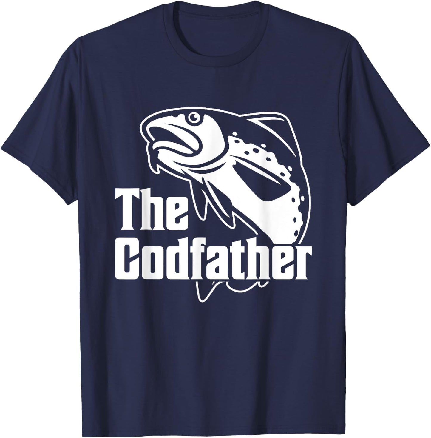 The Codfather Cod Fish Catcher Fishing Daddy Dad Father T-Shirt - T-Shirt | Navy
