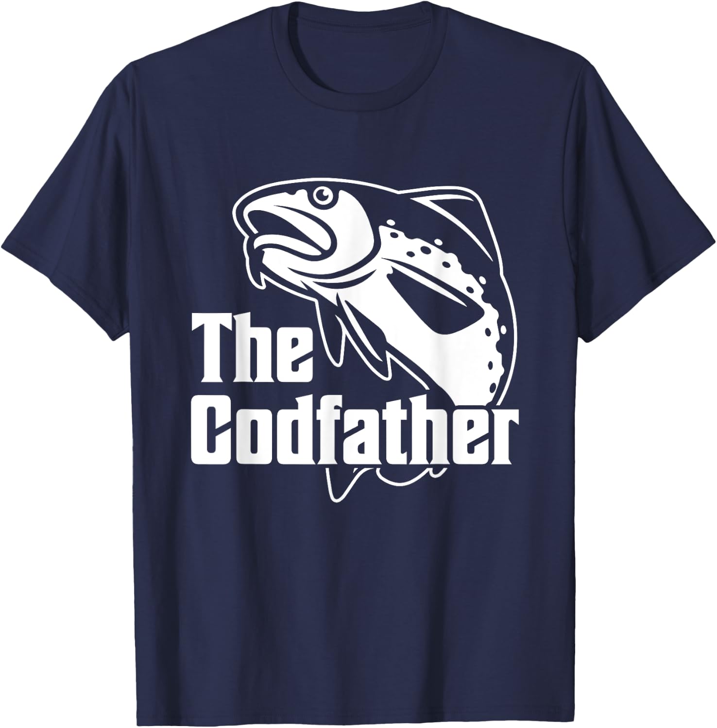The Codfather Cod Fish Catcher Fishing Daddy Dad Father T-Shirt - T-Shirt | Navy
