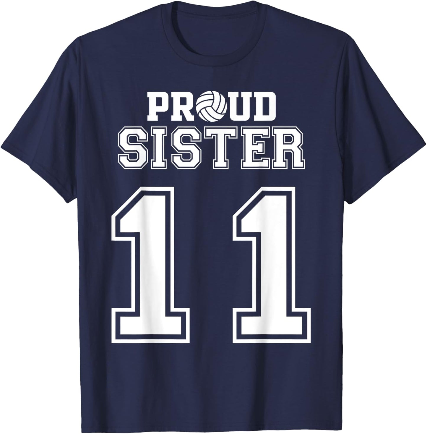 Custom Proud Volleyball Sister Number 11 Personalized Women T-Shirt - T-Shirt | Navy