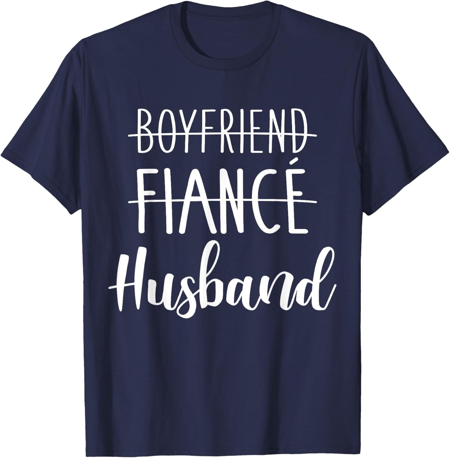 Boyfriend fiancé husband for wedding and honeymoon T-Shirt - T-Shirt | Navy