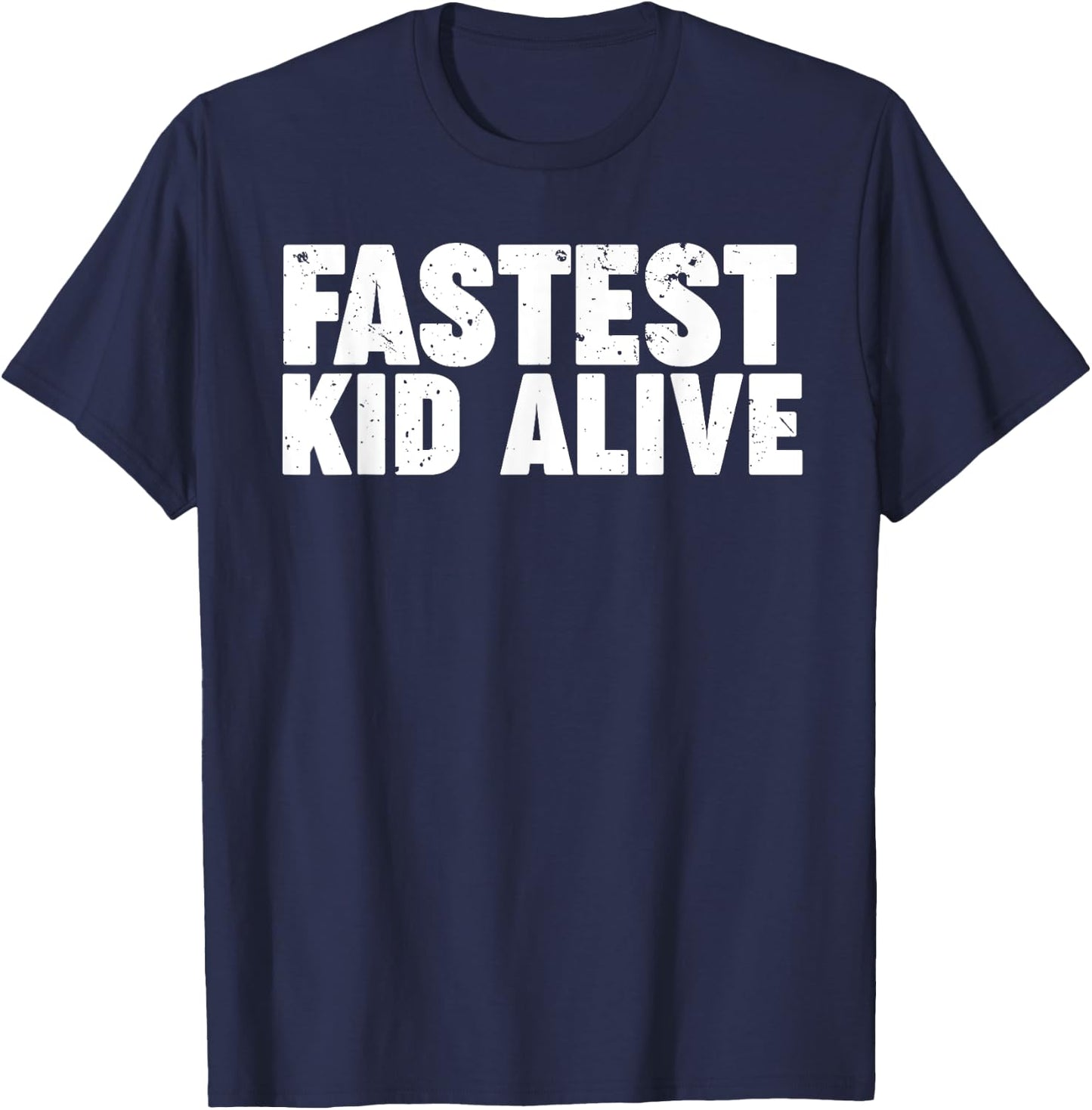 Fastest Kid Alive T-Shirt - T-Shirt | Navy