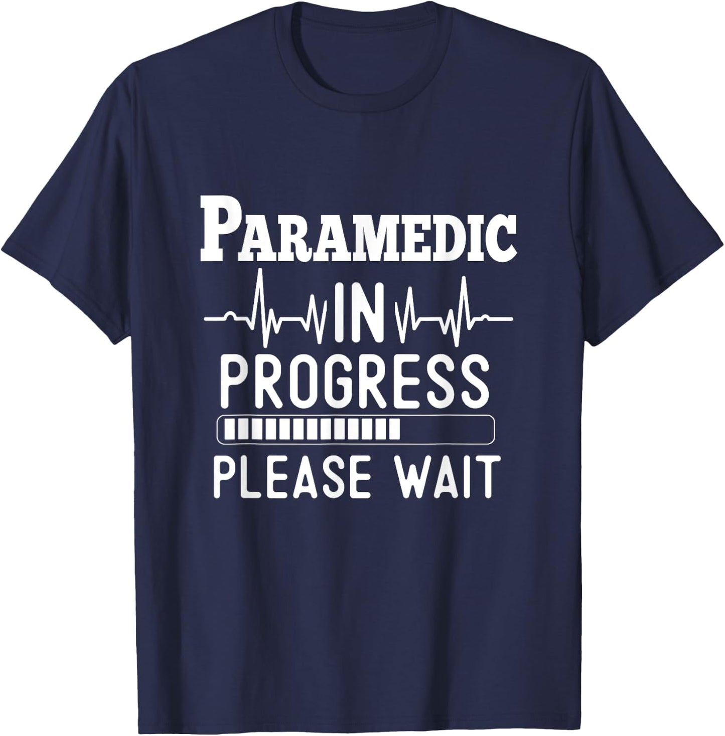 Funny Training, Paramedic In Progress, Medical Student T-Shirt - T-Shirt | Navy