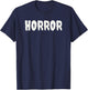 Horror T-Shirt - T-Shirt | Navy