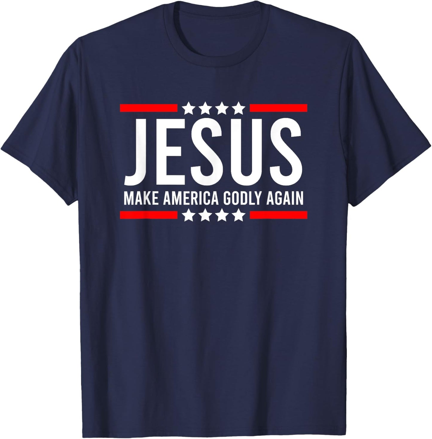 Jesus Make America Godly Again Patriotic Christian men T-Shirt - T-Shirt | Navy