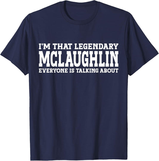 Mclaughlin Surname Funny Team Family Last Name Mclaughlin T-Shirt - T-Shirt | Navy