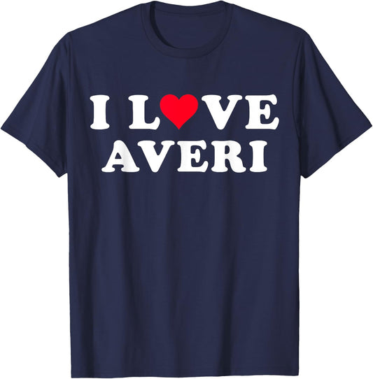 I Love Averi Matching Girlfriend & Boyfriend Averi Name T-Shirt - T-Shirt | Navy