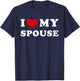 I Love My Spouse, I Heart My Spouse T-Shirt - T-Shirt | Navy