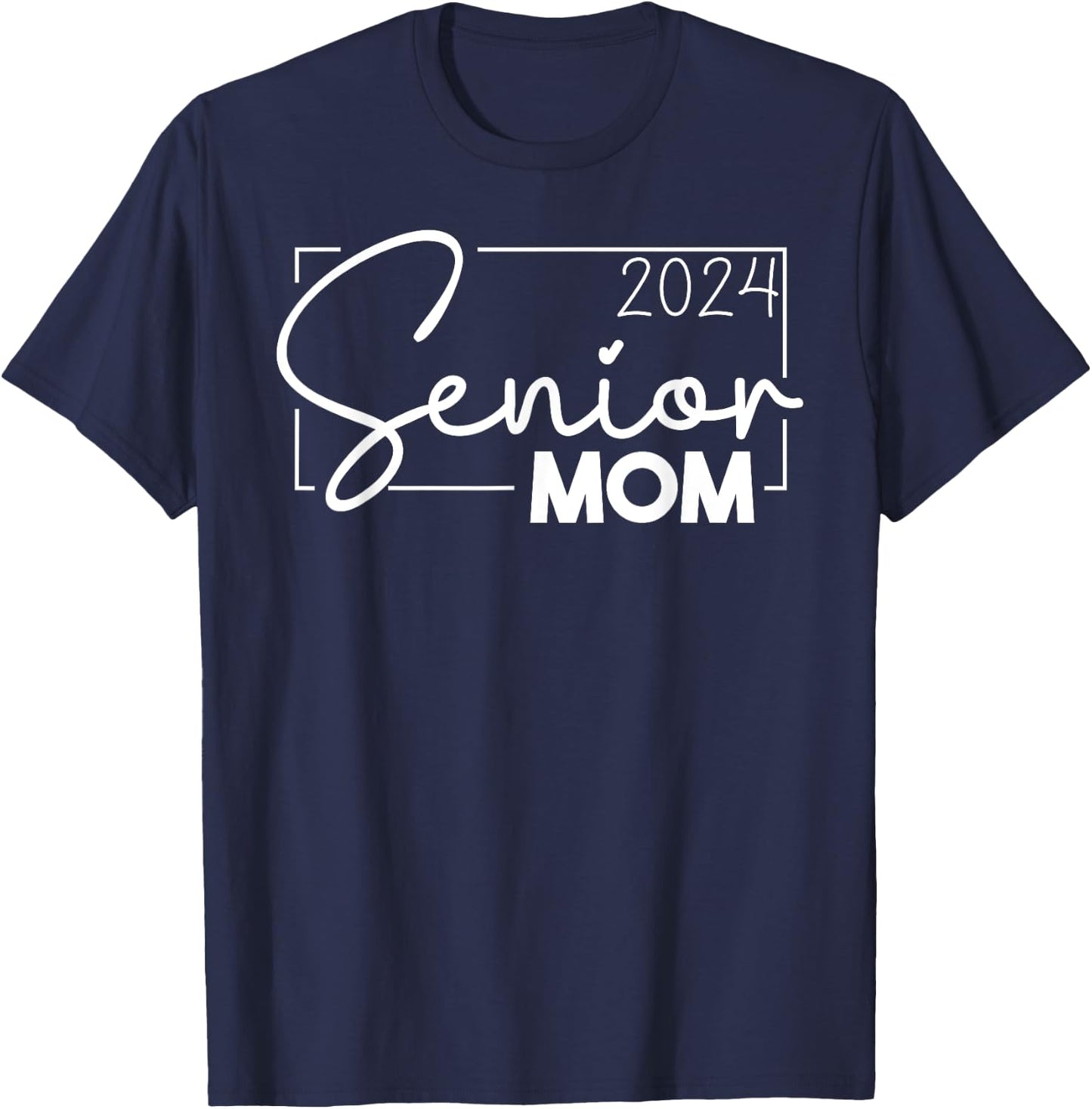 Senior 2024 for Mom of a 2024 Graduate Class of 2024 T-Shirt - T-Shirt | Navy