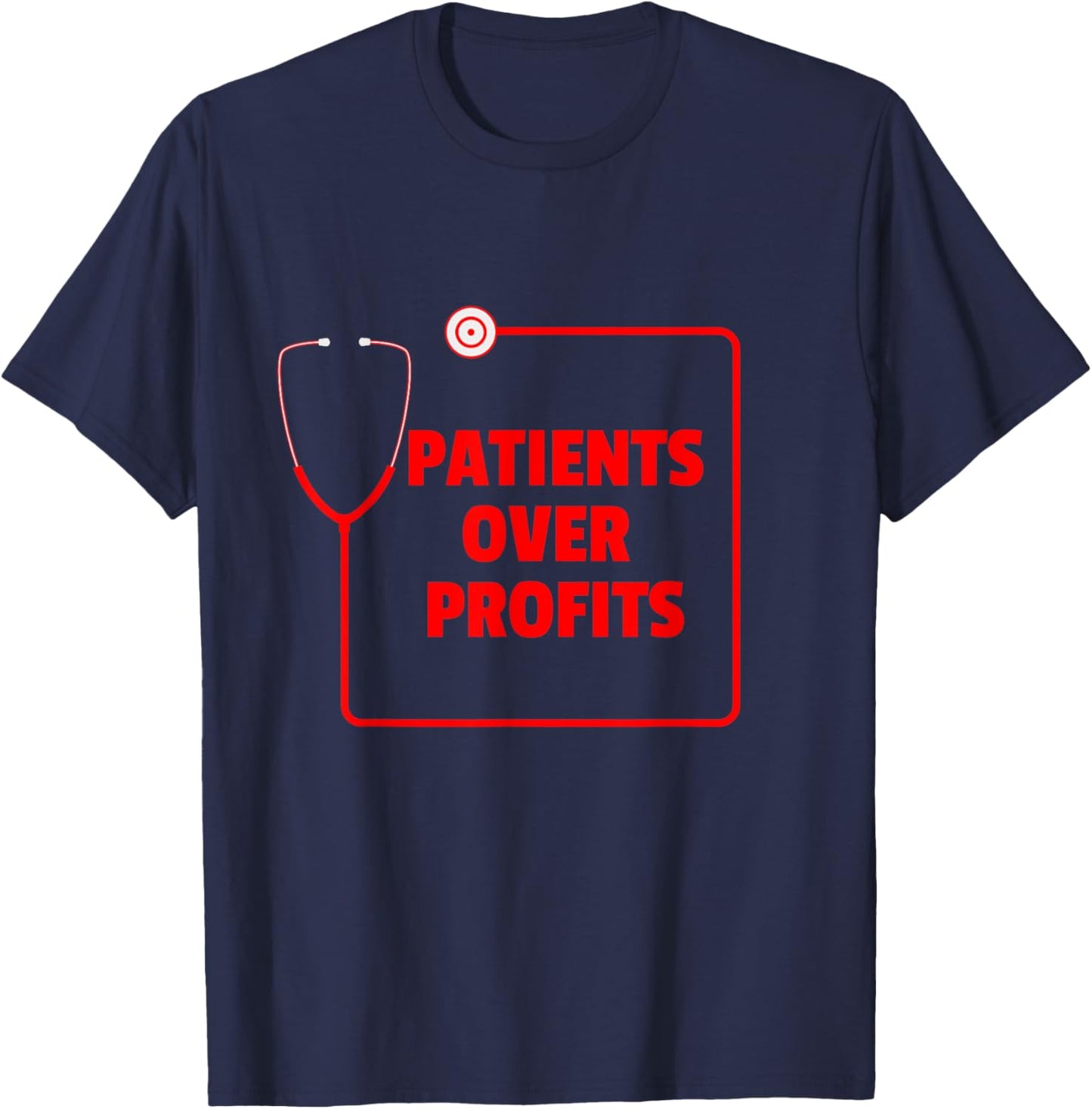 Nurse Strike, Patients over Profits T-Shirt - T-Shirt | Navy