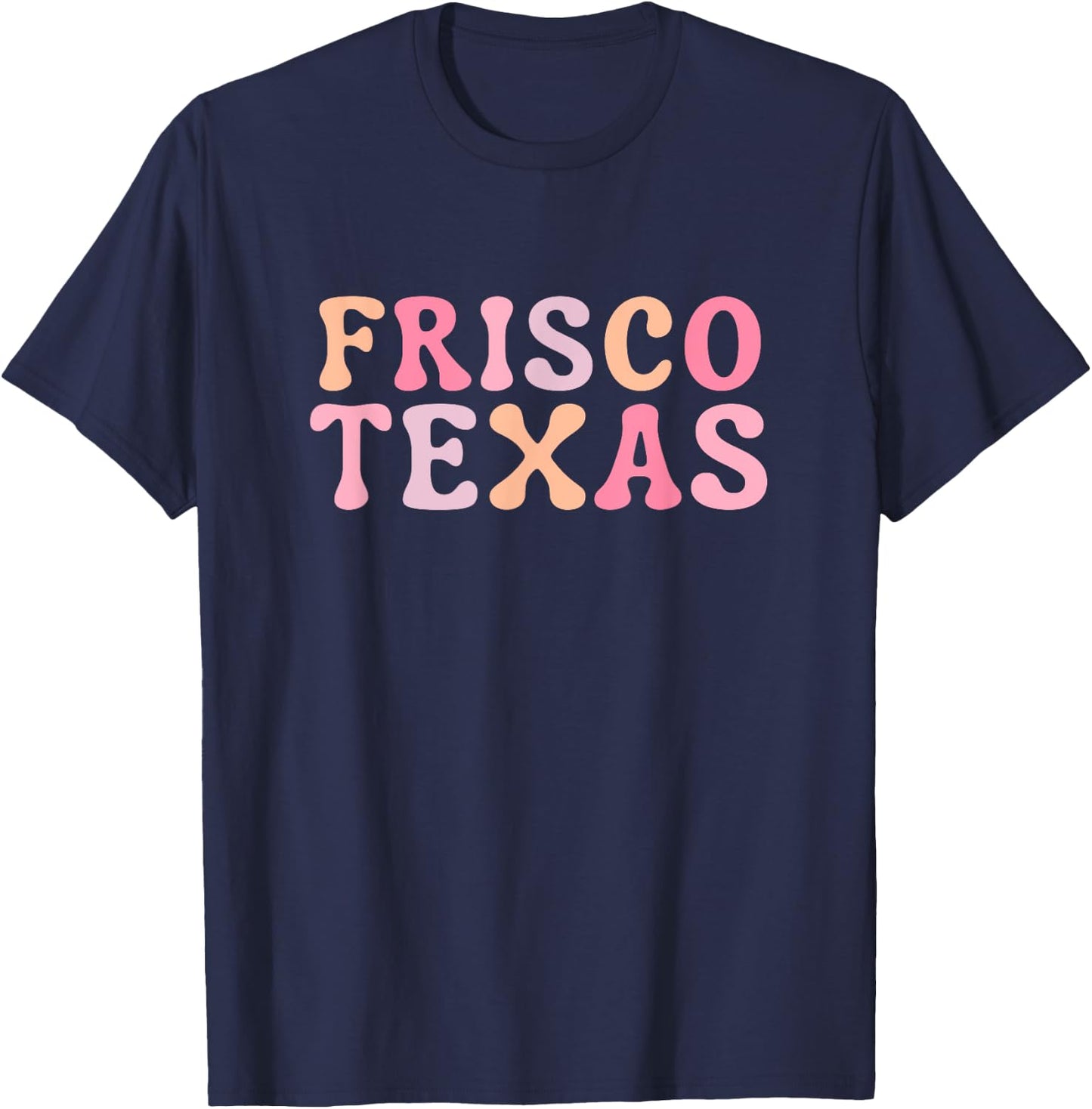 Frisco Texas T-Shirt - T-Shirt | Navy