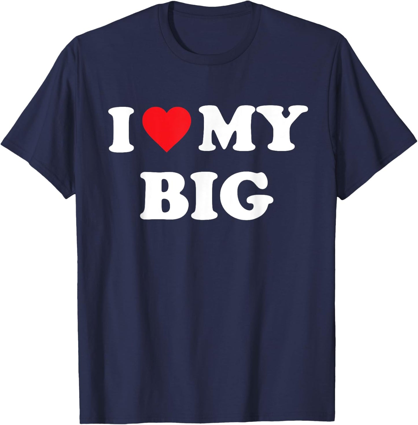 I Heart My Big Funny Matching Little Big Sorority T-Shirt - T-Shirt | Navy