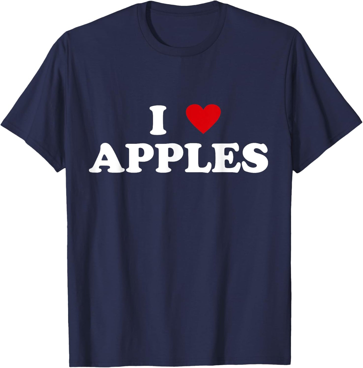 I Heart Crops Farming Farmer - I Love Apple T-Shirt - T-Shirt | Navy