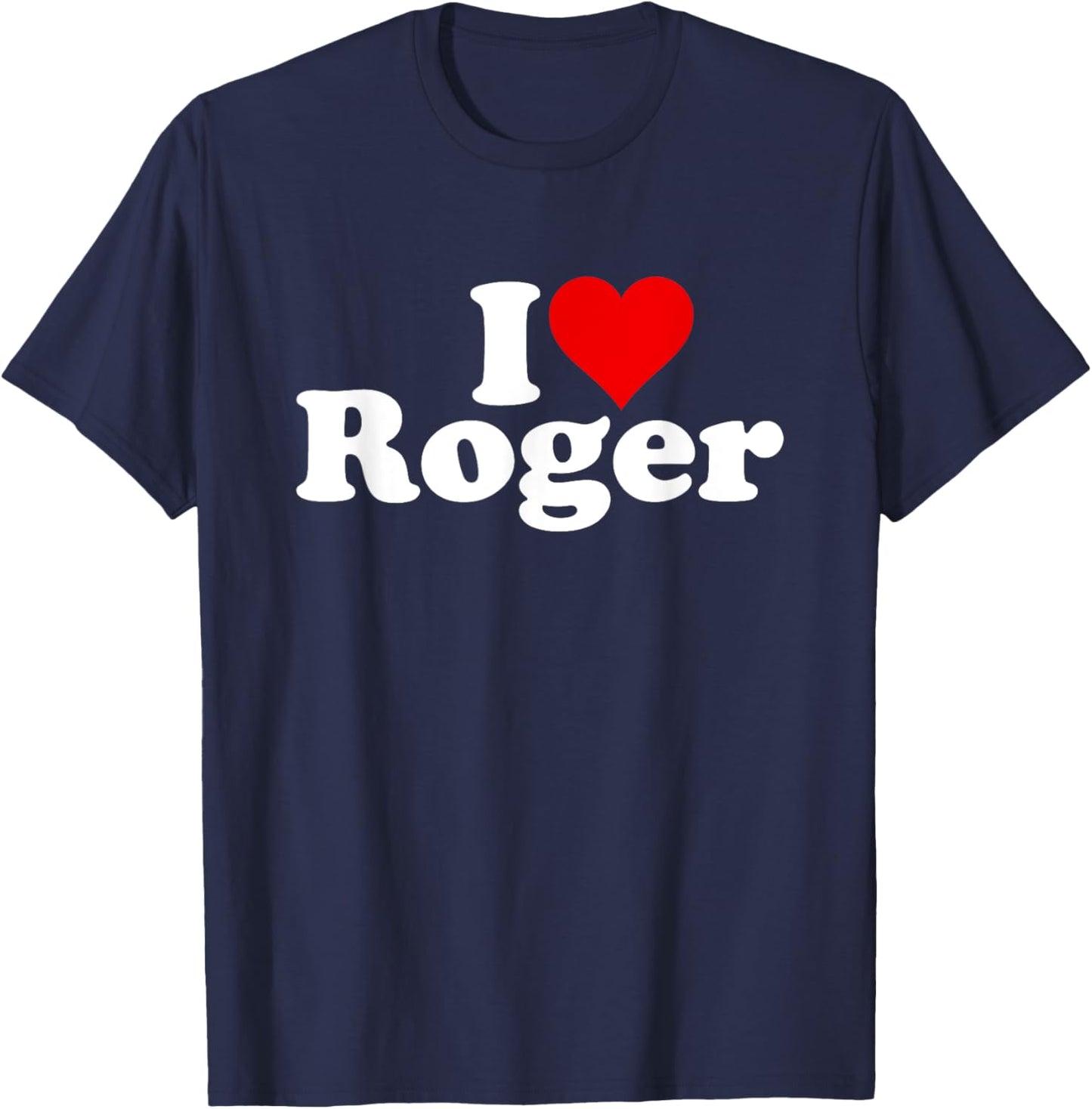 I Love Heart Roger T-Shirt - T-Shirt | Navy