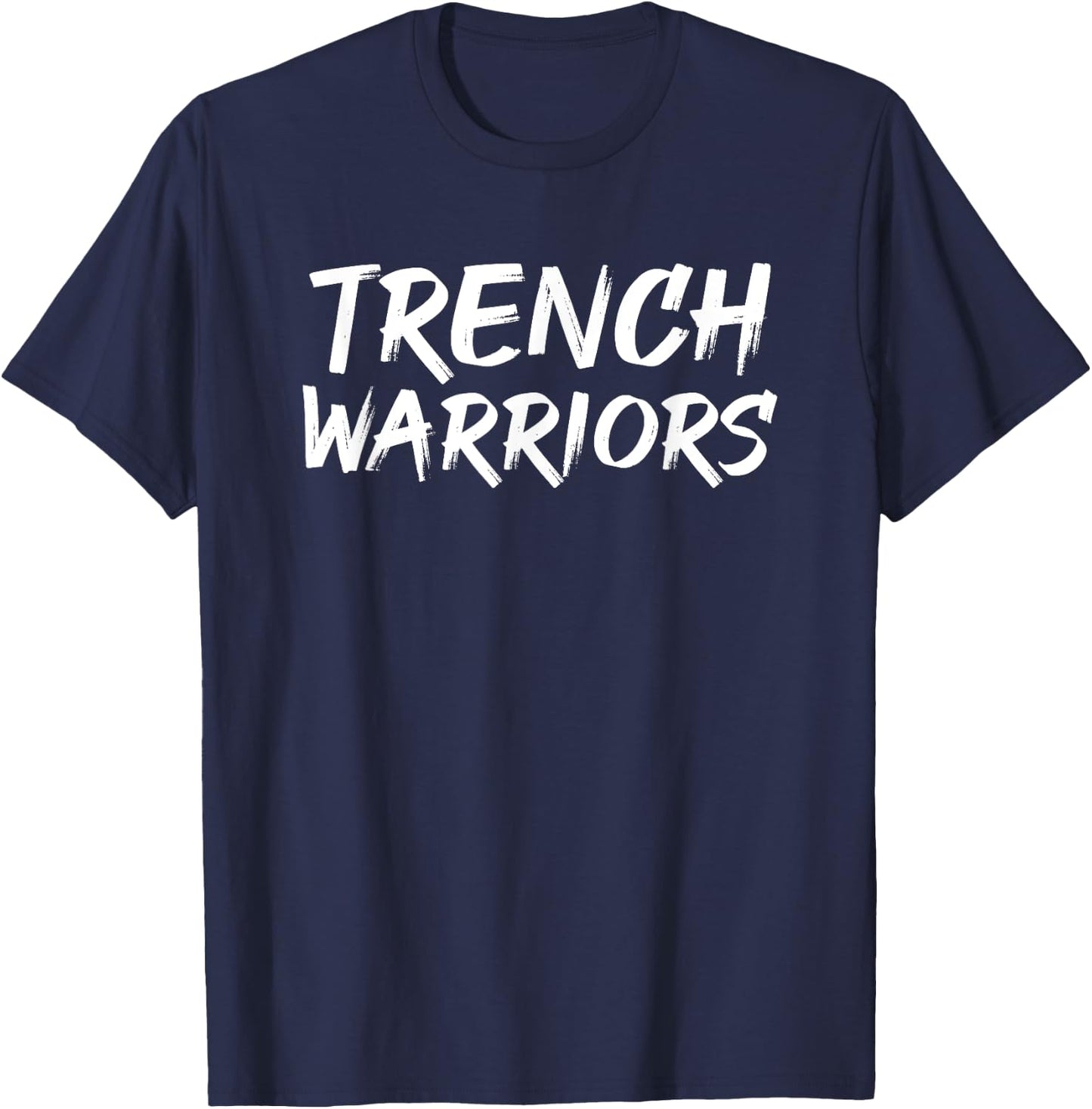 Trench Warriors Football Defensive Lineman T-Shirt - T-Shirt | Navy