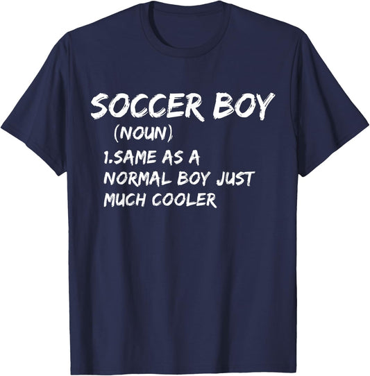 Soccer Boy Definition Funny Sports T-Shirt - T-Shirt | Navy