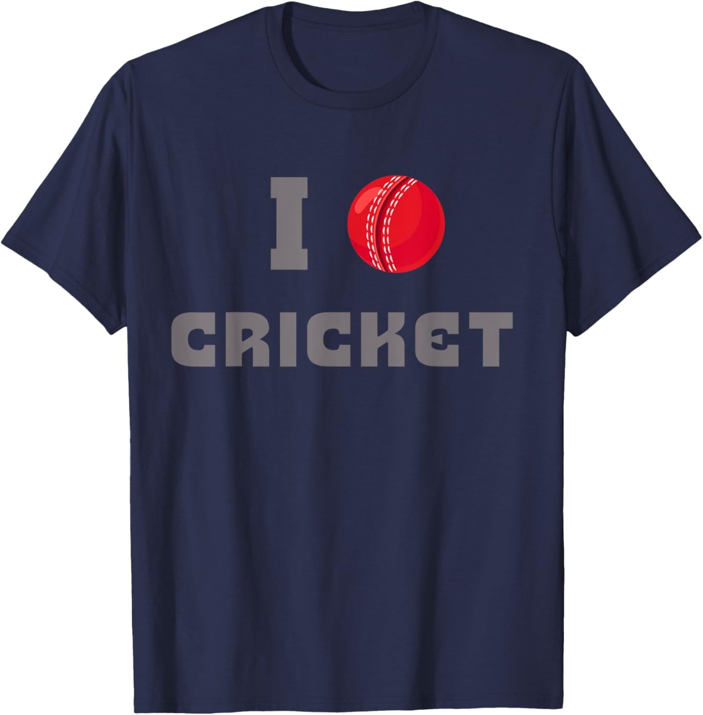I Love Cricket Ball Cricketer Batsman Bowler Wicket Fielder T-Shirt - T-Shirt | Navy