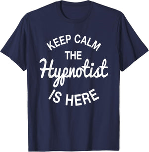 Hypnosis Expert Hypnotist Hypnotizer Mesmerist Hypnotherapy T-Shirt - T-Shirt | Navy