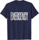 Healthcare Nursing Emergency Room Emergency Department T-Shirt - T-Shirt | Navy