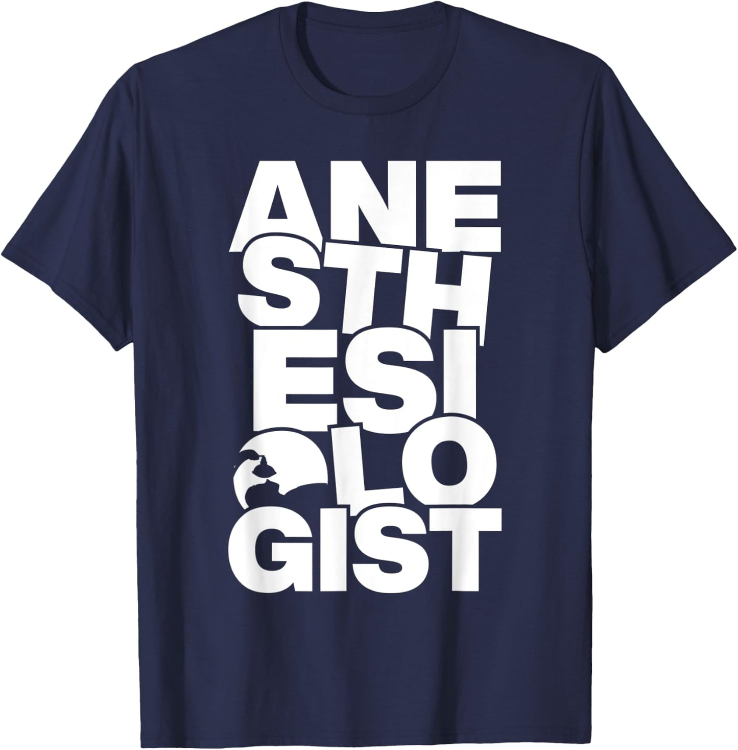 Anesthesiology Profession Job Work - Anesthesiologist T-Shirt - T-Shirt | Navy