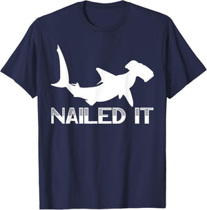 Nailed It Hammerhead Shark Marine Biology Underwater Animal T-Shirt - T-Shirt | Navy