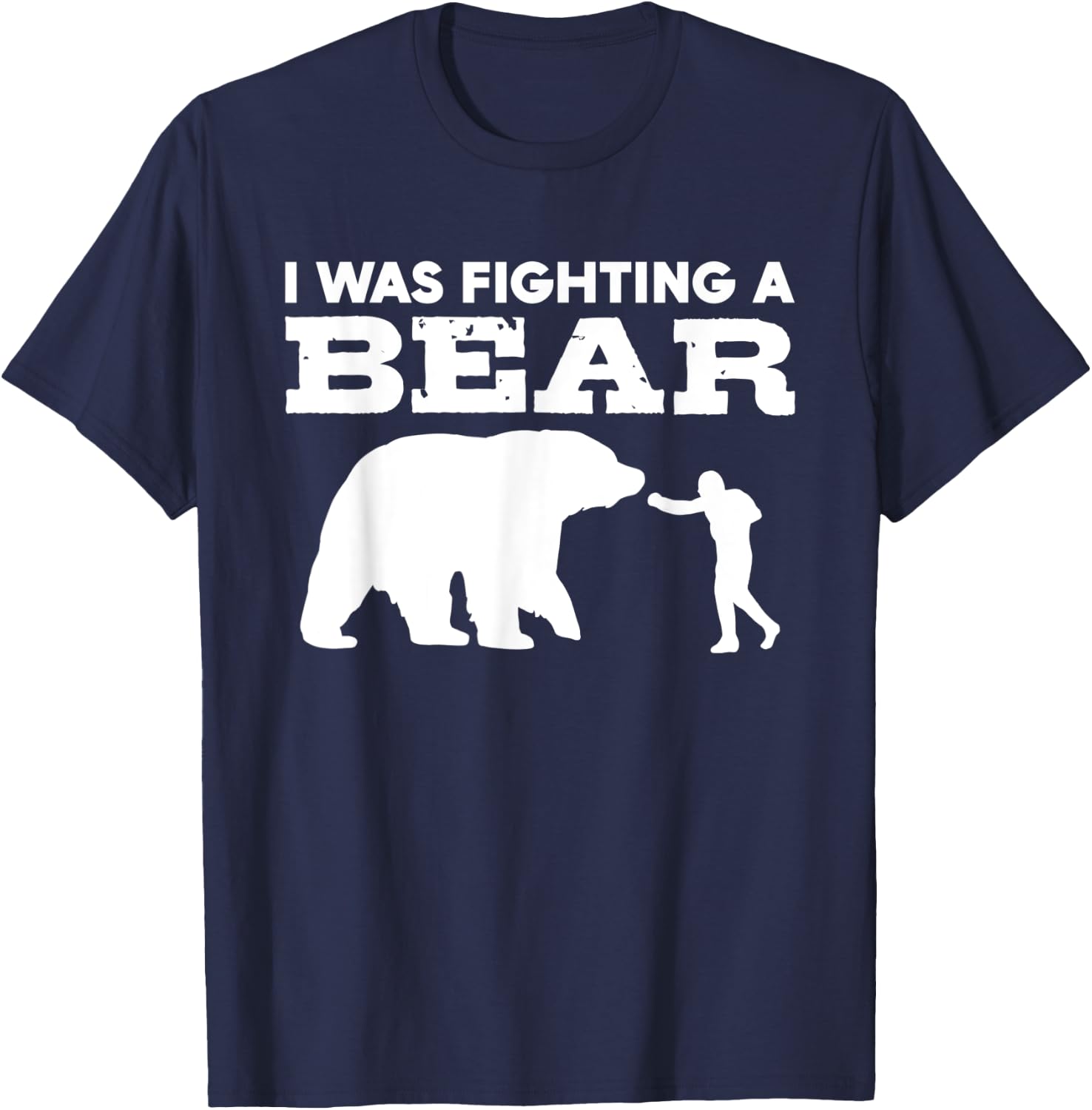 Injury Recovery Funny Broken Arm I Was Fighting A Bear T-Shirt - T-Shirt | Navy