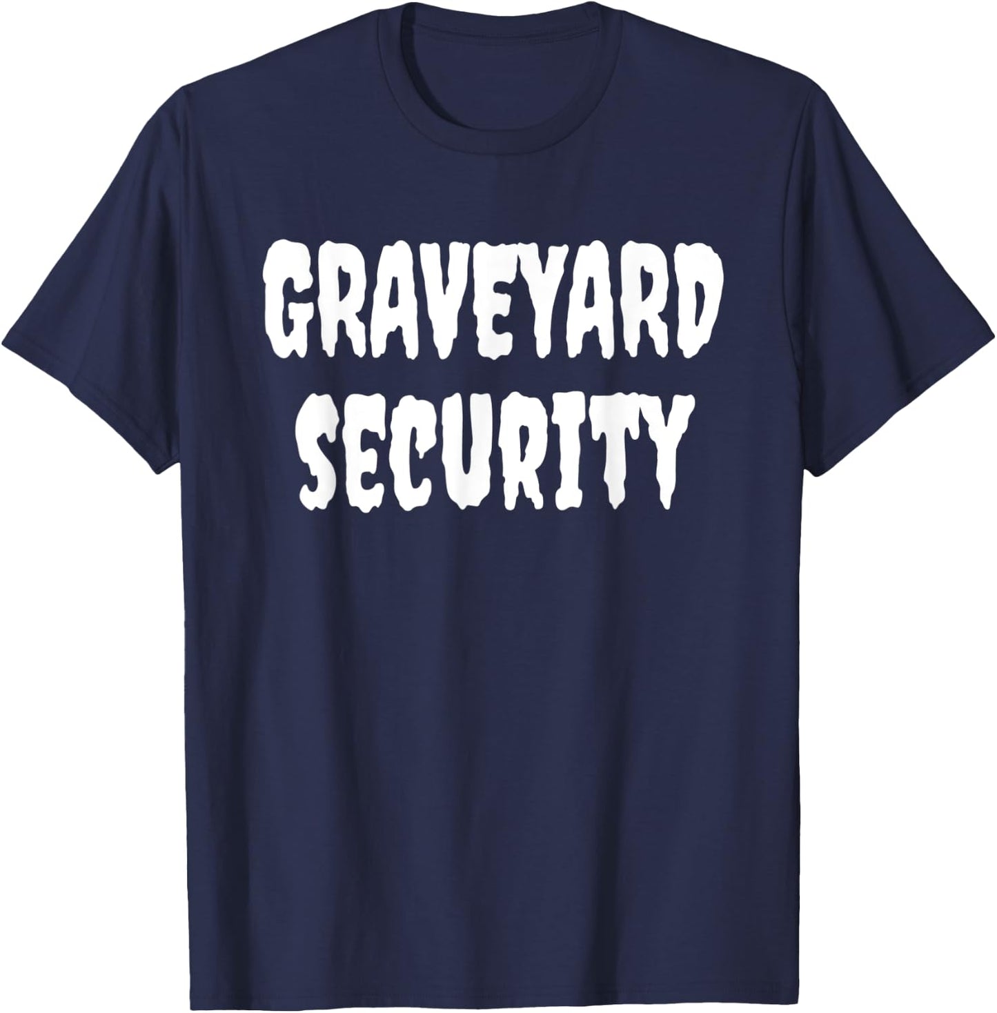Halloween Graveyard Security Funny Zero Effort Lazy Costume T-Shirt - T-Shirt | Navy