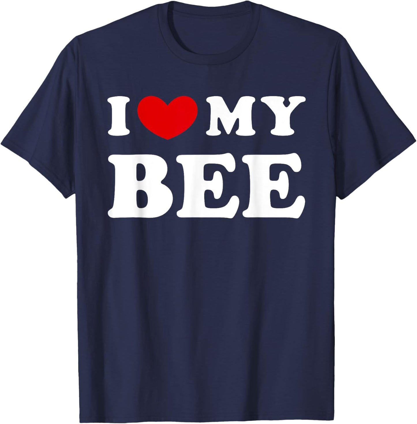 I Love My Bee, I Heart My Bee T-Shirt - T-Shirt | Navy