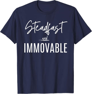 Steadfast and Immovable Scripture Christian T-Shirt - T-Shirt | Navy