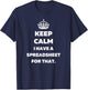 Keep Calm I Have a Spreadsheet for That - Funny Accountants T-Shirt - T-Shirt | Navy