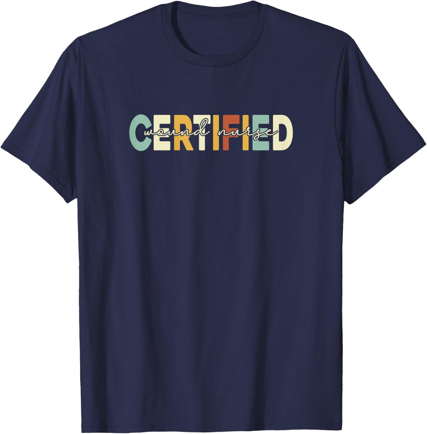 Certified Wound Nurse, Women Wound Nurse Retro T-Shirt - T-Shirt | Navy