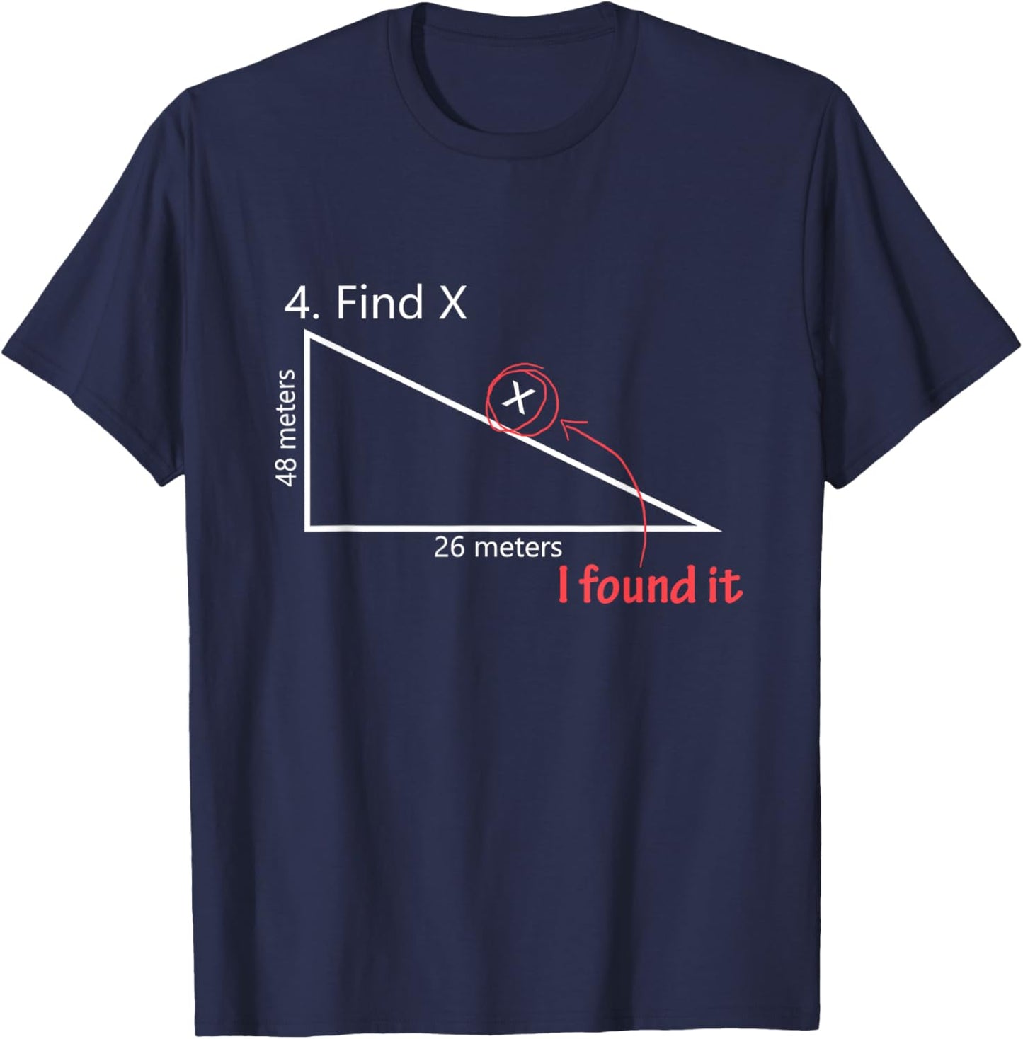 Find X Math Teacher Graphic Sarcastic Gift Novelty Dad Joke Men Women Girls Kids T-Shirt - T-Shirt | Navy