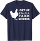 Get up it's time to do farm chores Funny Chicken mom T-Shirt - T-Shirt | Navy