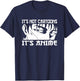 It's not Cartoons It's Anime Men Teen Boy Otaku Anime T-Shirt - T-Shirt | Navy