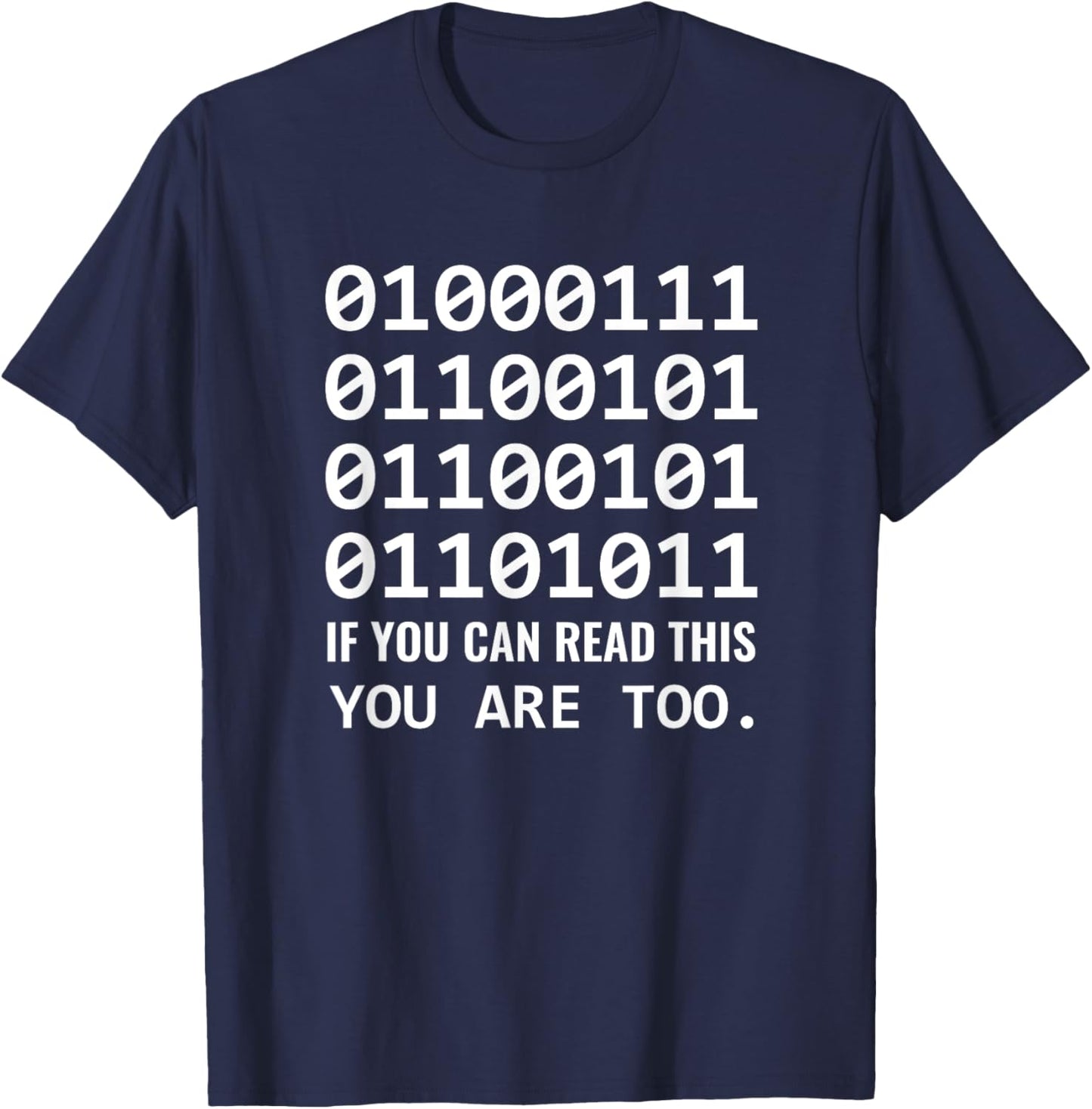 Geek Computer Binary Code for Developer Nerds & Admins T-Shirt - T-Shirt | Navy