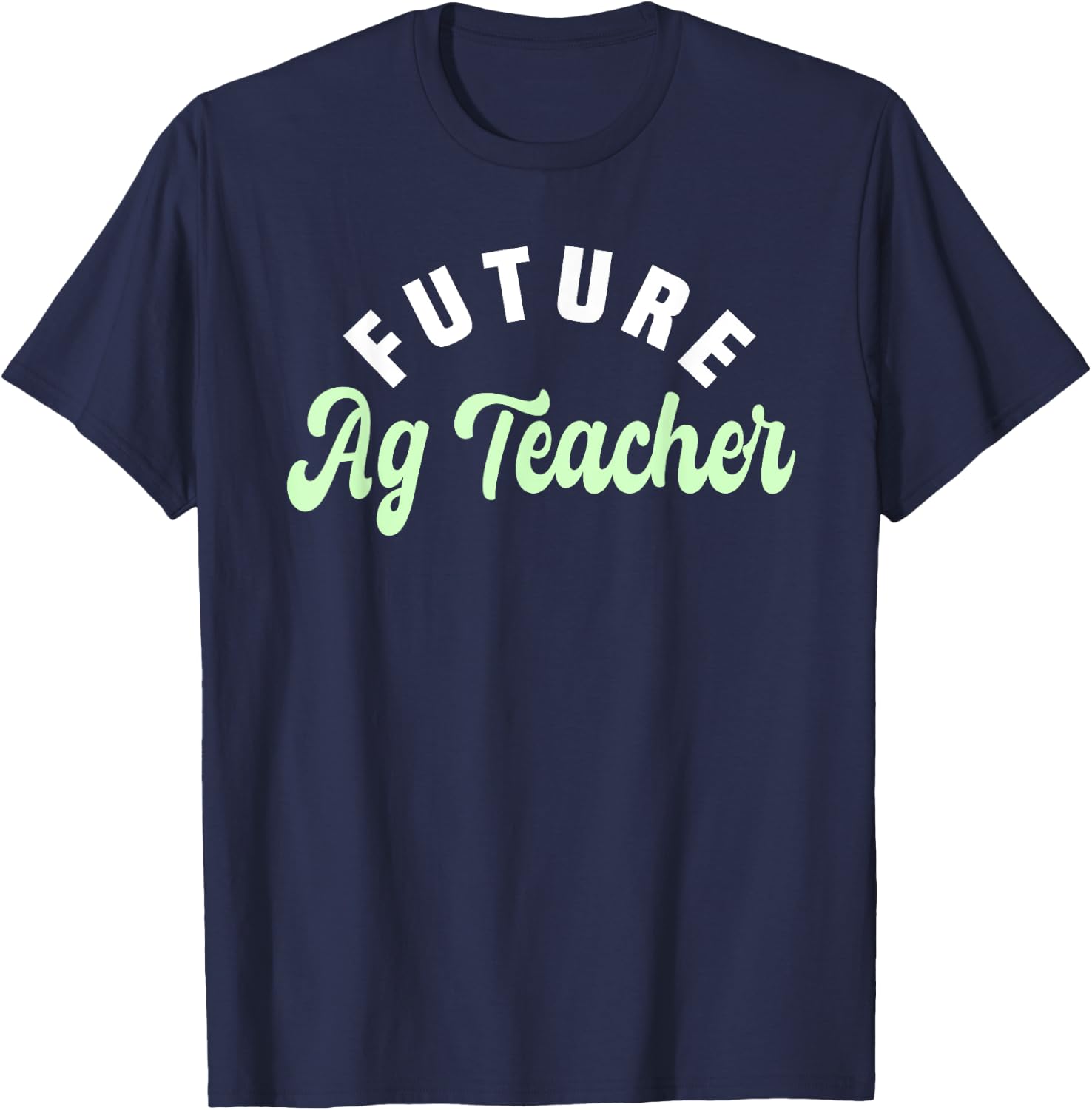 Agriculture Teacher Future AG Specialist Agricultural Job Women Girls Kids T-Shirt - T-Shirt | Navy