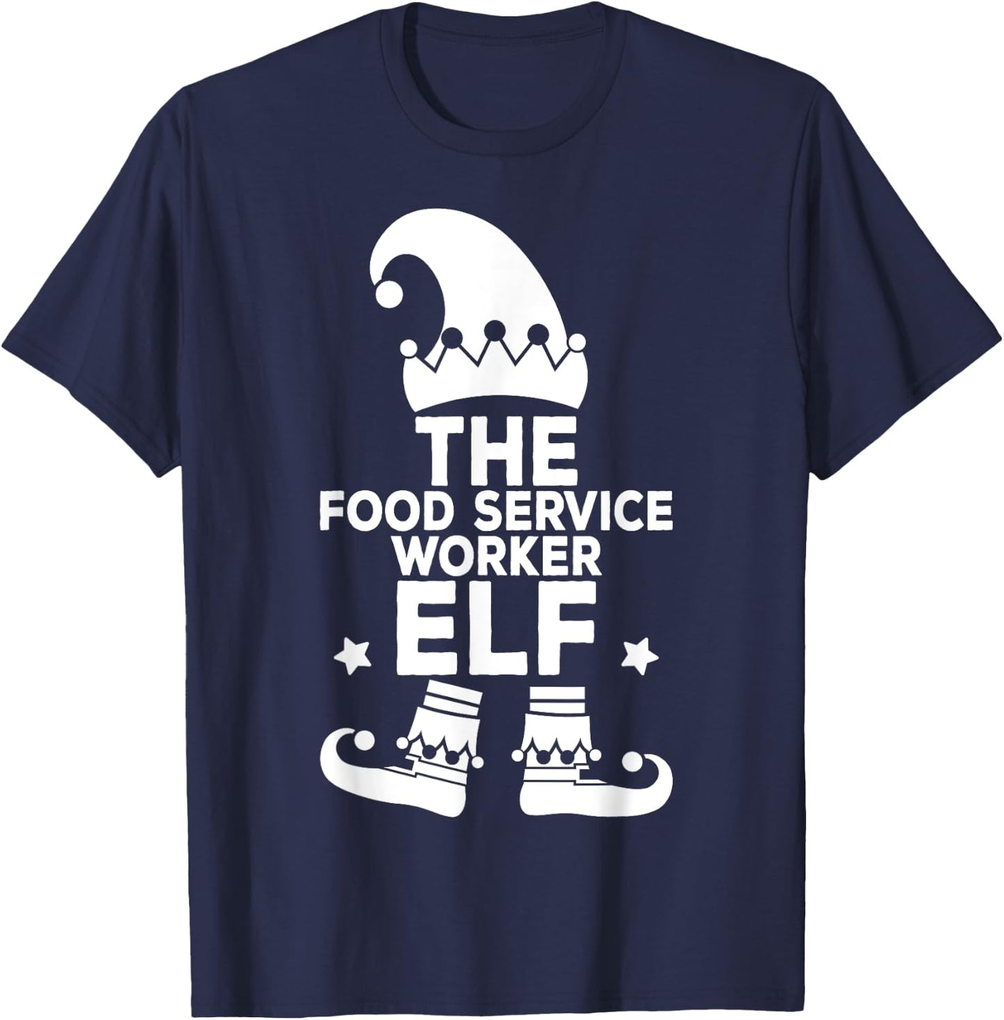 I'm The Food Service Worker Elf Holiday Matching Christmas T-Shirt - T-Shirt | Navy