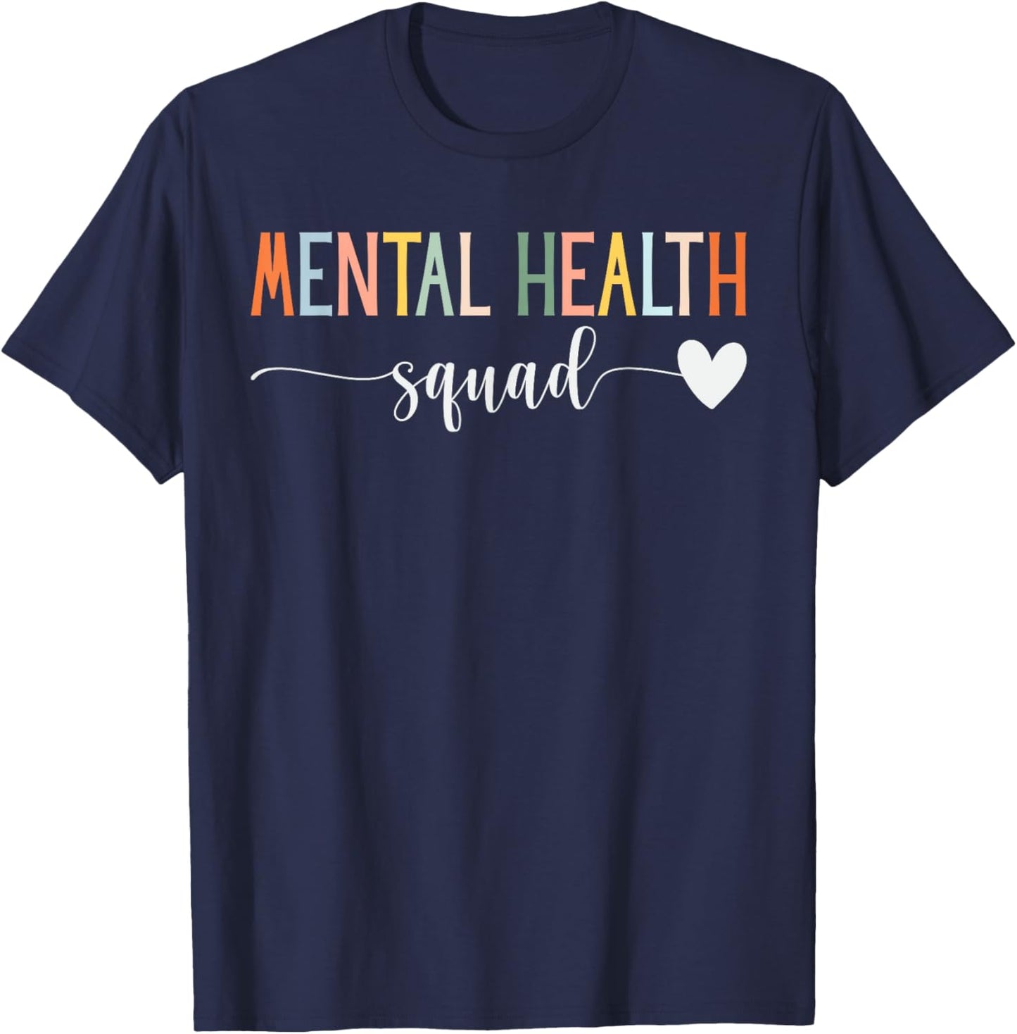 Mental Health Squad Brain Illness Mental Health Awareness T-Shirt - T-Shirt | Navy