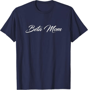 Beta Mom T-Shirt - T-Shirt | Navy